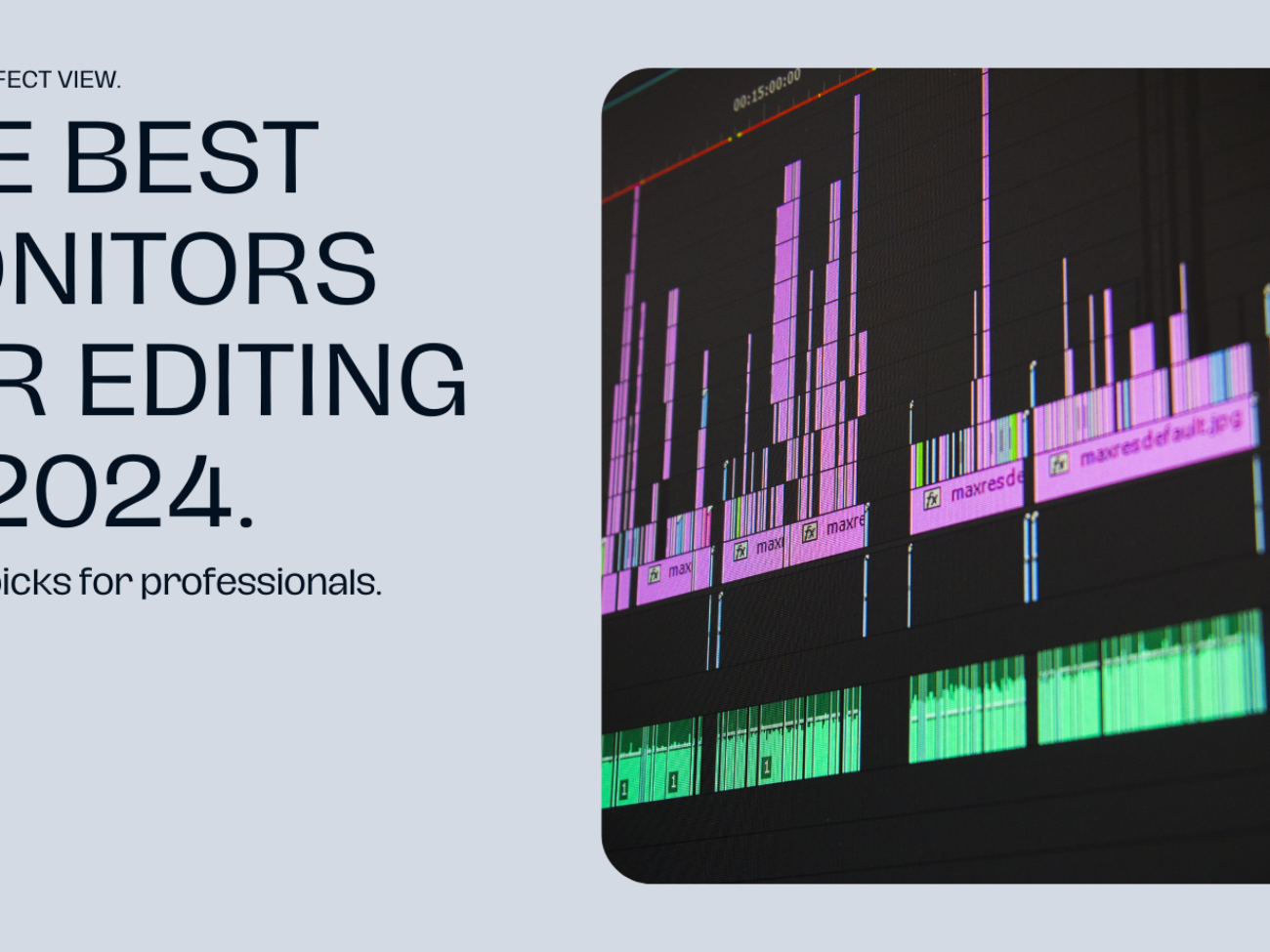 TOP 3 Best Monitors For Photo & Video Editing 2024
