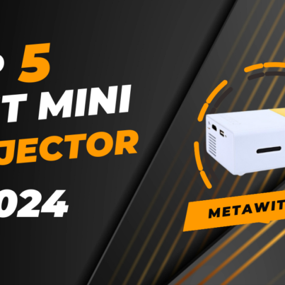 TOP 5: Best Mini Projectors 2024