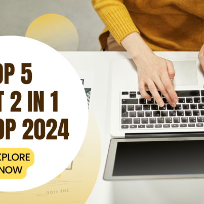 TOP 5 Best 2 in 1 Laptop 2024