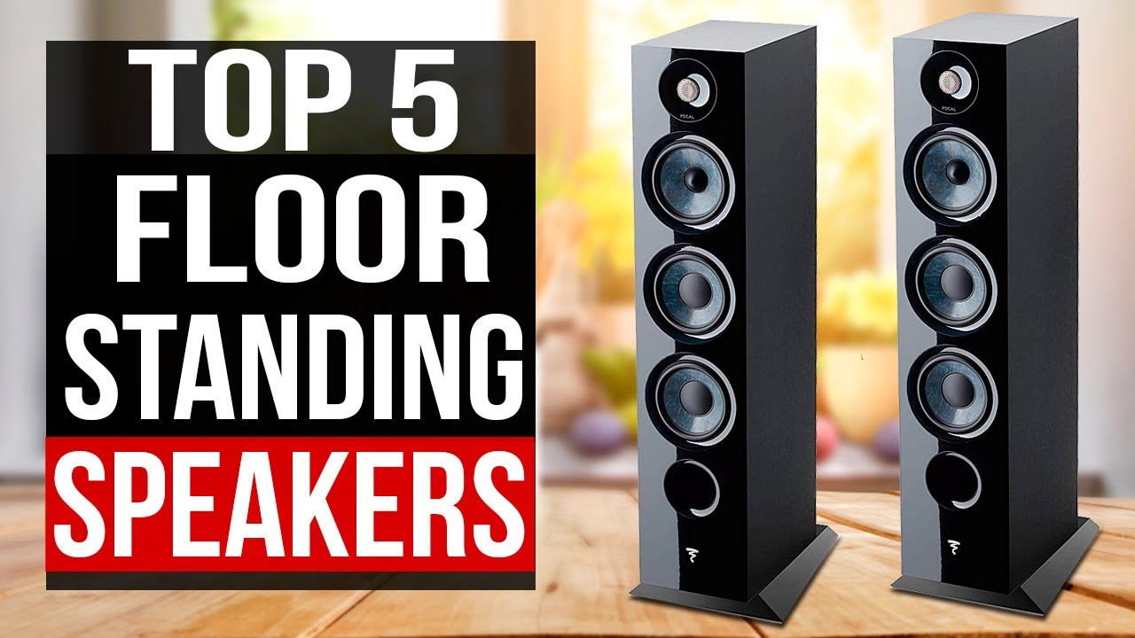 TOP 5 Best Floorstanding Speakers 2024 