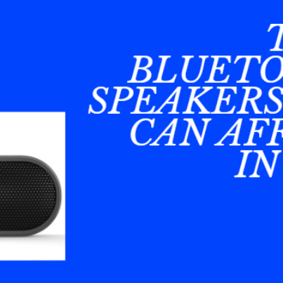 top 5 best budget bluetooth speakers