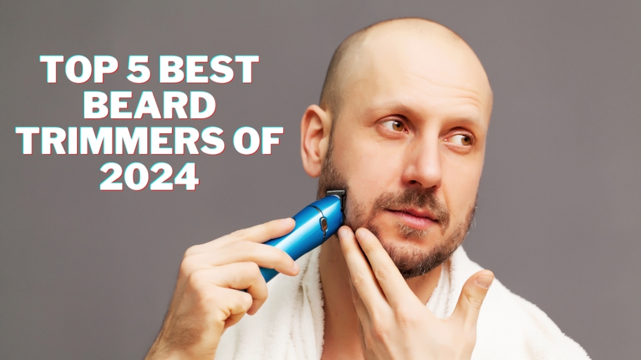 Top 5 BEST Beard Trimmers Of 2024