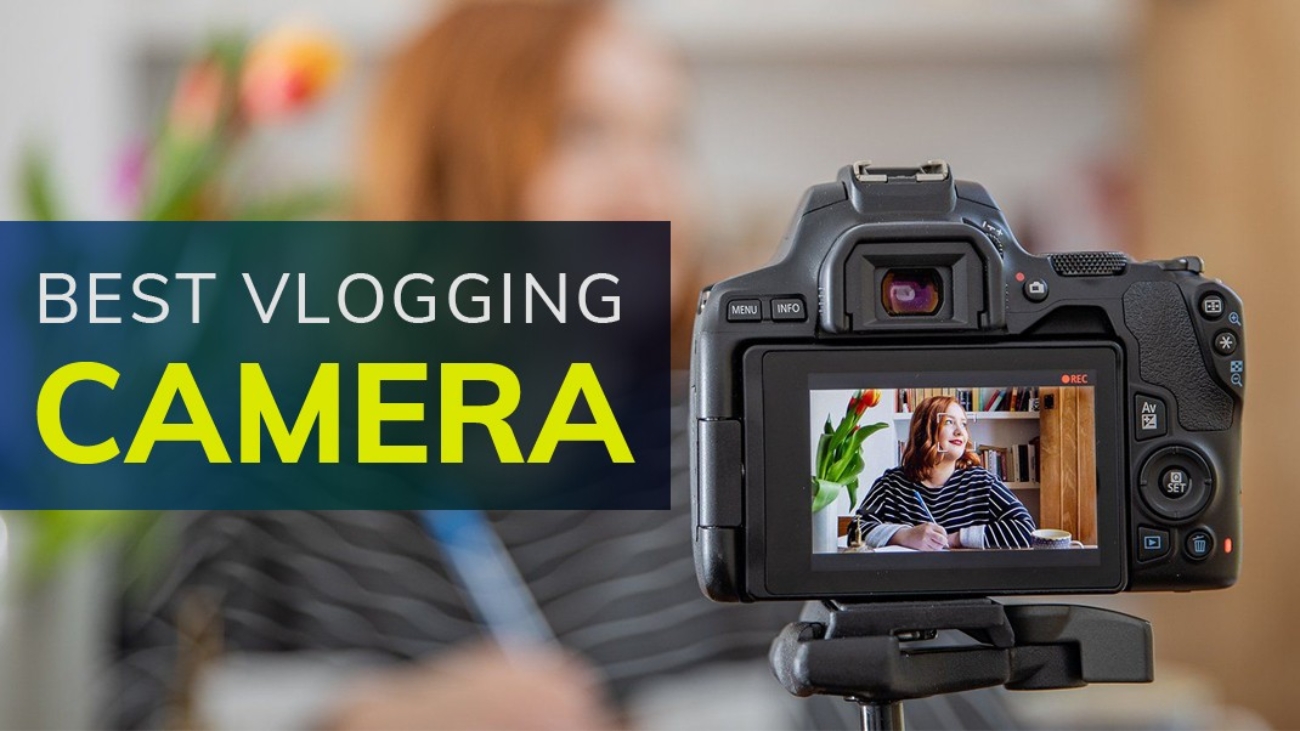 TOP 5 Best Vlogging Camera 2024 Ultimate Guide